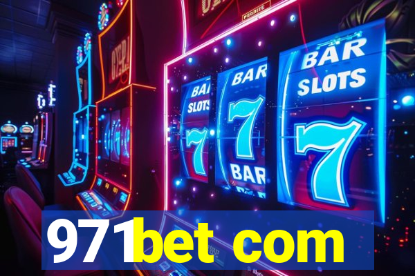 971bet com